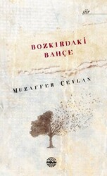 Bozkırdaki Bahçe - 1