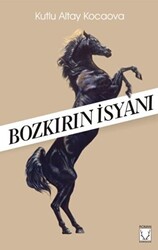 Bozkırın İsyanı - 1