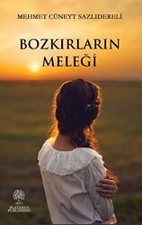 Bozkırların Meleği - 1