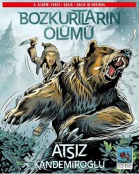 Bozkurtların Ölümü 3. Albüm - 1