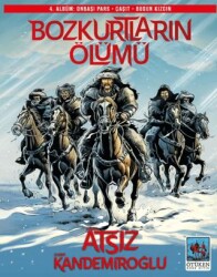 Bozkurtların Ölümü 4. Albüm - 1