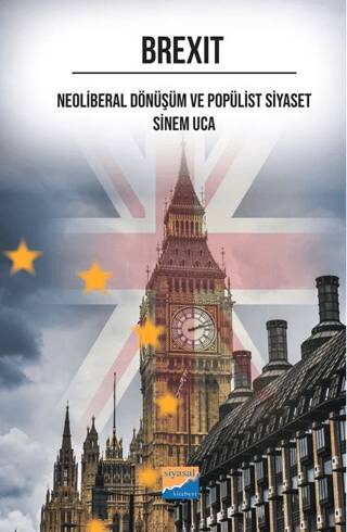 Brexit Neoliberal Dönüşüm ve Popülist Siyaset - 1