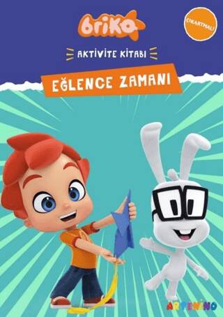 Briko Eğlence Zamanı - Çıkartmalı Aktivite Kitabı Serisi - 1