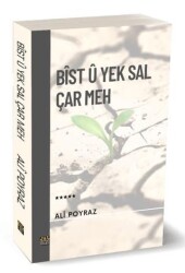 Bîst û Yek Sal û Çar Meh - 1