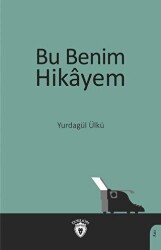 Bu Benim Hikayem - 1