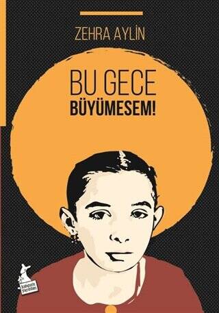 Bu Gece Büyümesem! - 1