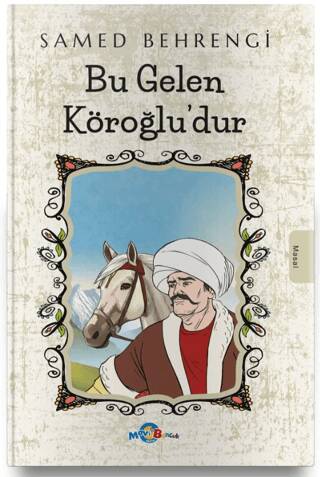 Bu Gelen Köroğlu’dur - 1