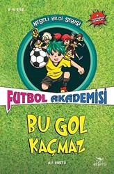 Bu Gol Kaçmaz - Futbol Akademisi - 1