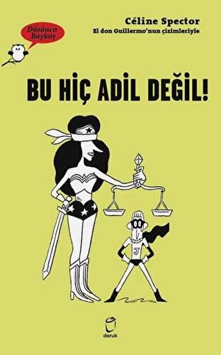 Bu Hiç Adil Değil! - Düşünen Baykuş - 1