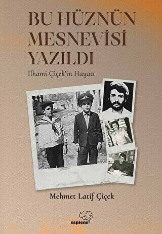 Bu Hüznün Mesnevisi Yazıldı - 1