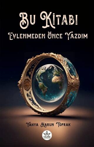 Bu Kitabı Evlenmeden Önce Yazdım - 1