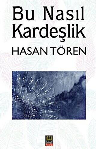 Bu Nasıl Kardeşlik - 1