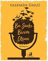 Bu Şarkı Bizim Olsun - 1