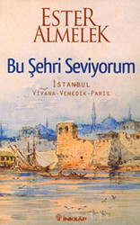 Bu Şehri Seviyorum - 1