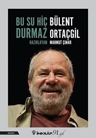 Bu Su Hiç Durmaz: Bülent Ortaçgil - 1