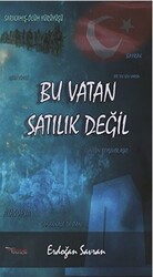 Bu Vatan Satılık Değil - 1