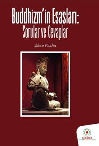 Buddhizmin Esasları: Sorular ve Cevaplar - 1