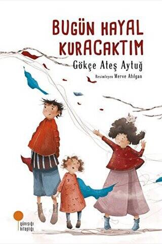 Bugün Hayal Kuracaktım - 1