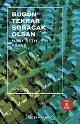 Bugün Tekrar Soracak Olsan - 1