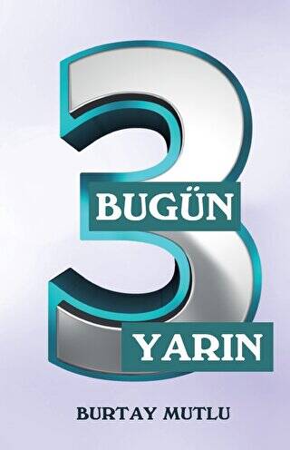 Bugün Yarın - 3 - 1