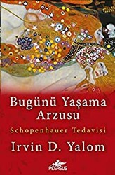 Bugünü Yaşama Arzusu - 1