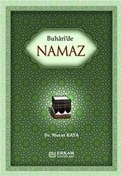 Buhari`de Namaz - 1