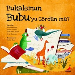 Bukalemun Bubu`yu Gördün mü? - 1