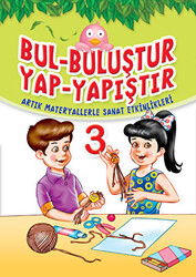 Bul Buluştur Yap Yapıştır 3 - 1