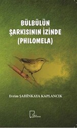 Bülbülün Şarkısının İzinde Philomela - 1