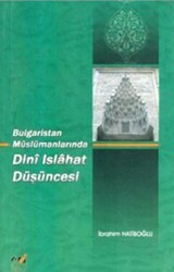 Bulgaristan Müslümanlarında Dini Islahat Düşüncesi - 1