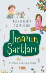 Bulmacalarla Öğreniyorum İmanın Şartları - 1