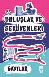 Buluşlar ve Serüvenleri - Sayılar - 1