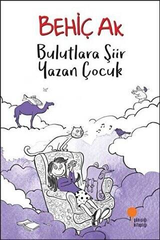 Bulutlara Şiir Yazan Çocuk - 1