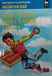 Bulutlara Simit Satan Çocuk - 1