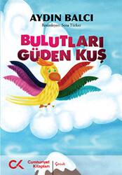 Bulutları Güden Kuş - 1