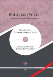 Buluttaki Yüzler Kişilik Kuramında Öznelerarasılık - 1