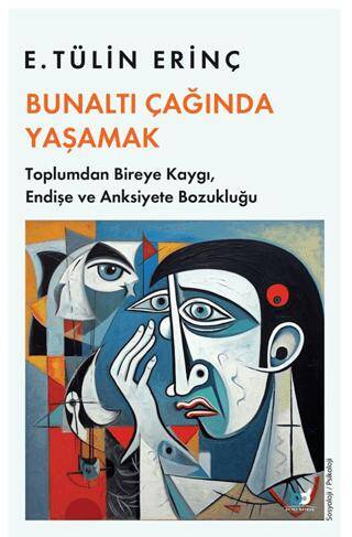 Bunaltı Çağında Yaşamak - 1