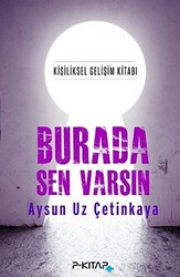 Burada Sen Varsın - 1