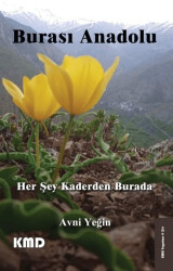 Burası Anadolu Her Şey Kaderden Burada - 1