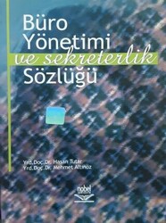 Büro Yönetimi ve Sekreterlik Sözlüğü - 1