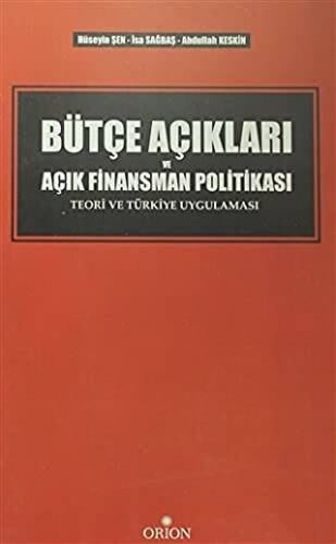 Bütçe Açıkları ve Açık Finansman Politikası - 1