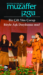 Bütün Oyunları: 3 Bir Çift Yün Çorap - Böyle Aşk Duydunuz mu? - 1