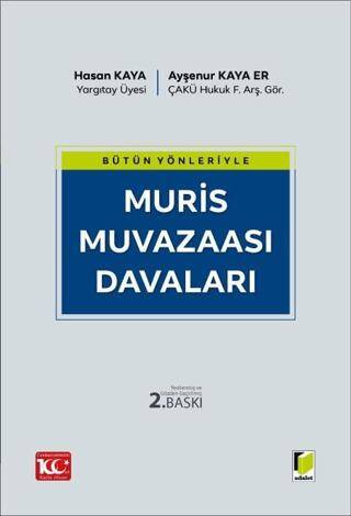 Bütün Yönleriyle Muris Muvazaası Davaları - 1