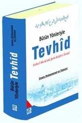 Bütün Yönleriyle Tevhid - 1