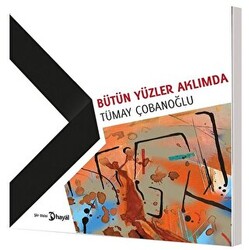 Bütün Yüzler Aklımda - 1