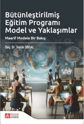 Bütünleştirilmiş Eğitim Programı Model ve Yaklaşımlar - 1