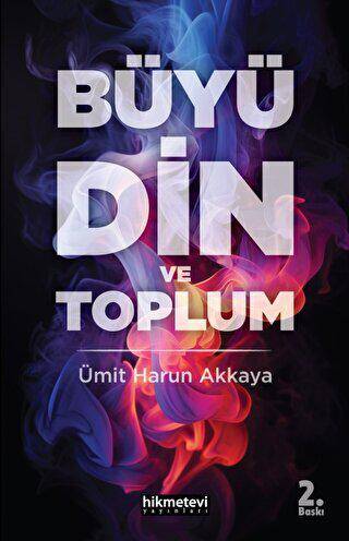 Büyü Din ve Toplum - 1