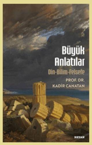 Büyük Anlatılar - 1