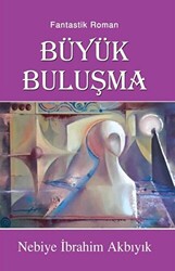 Büyük Buluşma - 1