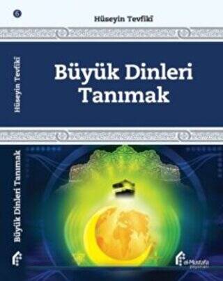 Büyük Dinleri Tanımak - 1